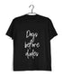 Aaramkhor Specials Dogs DOGS BEFORE DUDES Custom Printed Graphic Design T-Shirt for Women